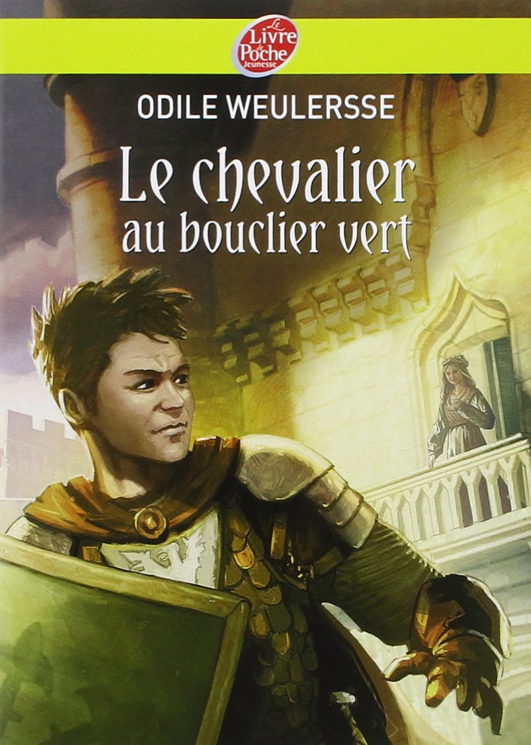 Résumé Le Chevalier Au Bouclier Vert Le chevalier au bouclier vert - Momes.net